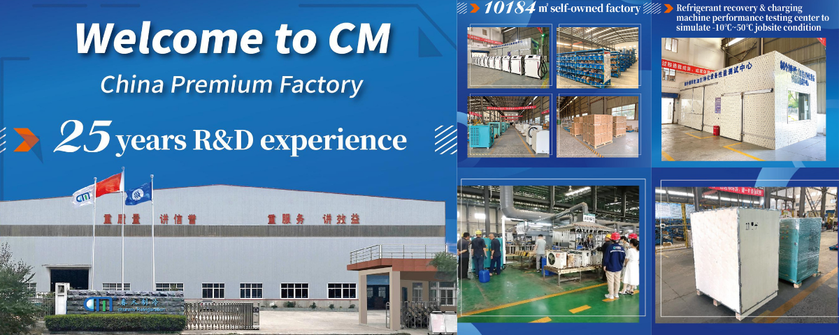CM refrigerant factory